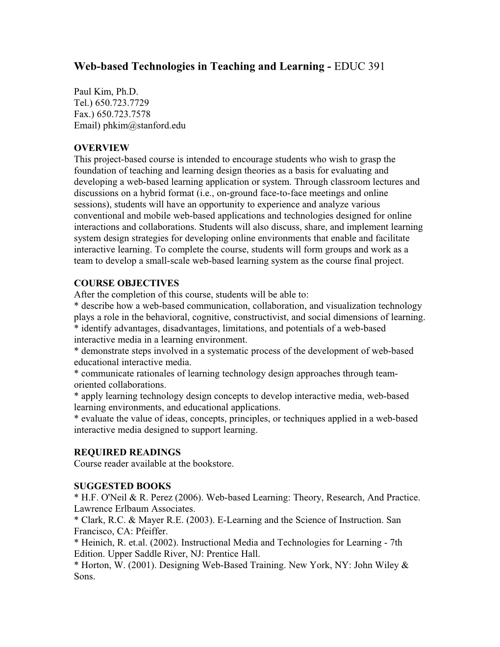 Web-Based Technologies in Teaching and Learning - EDUC 391