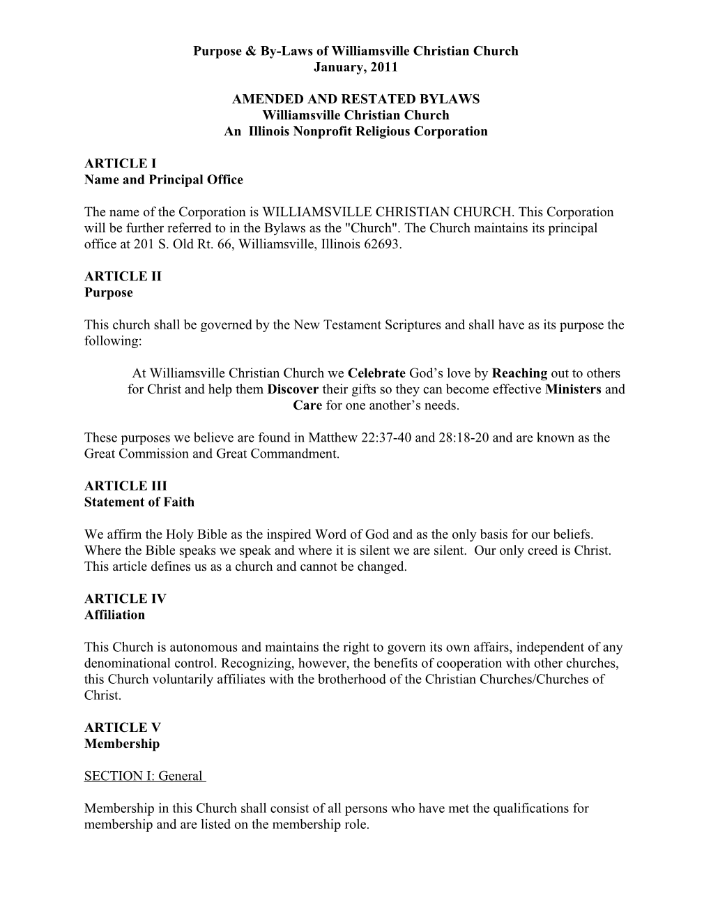 Williamsvile Christian Church Bylaws January, 2005 AMENDED and RESTATED by the Elders Of