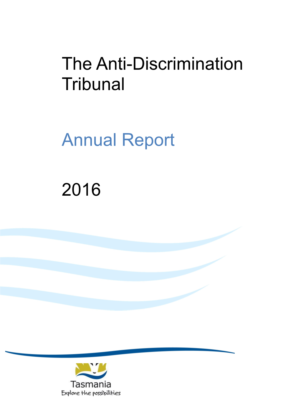 The Anti-Discrimination Tribunal