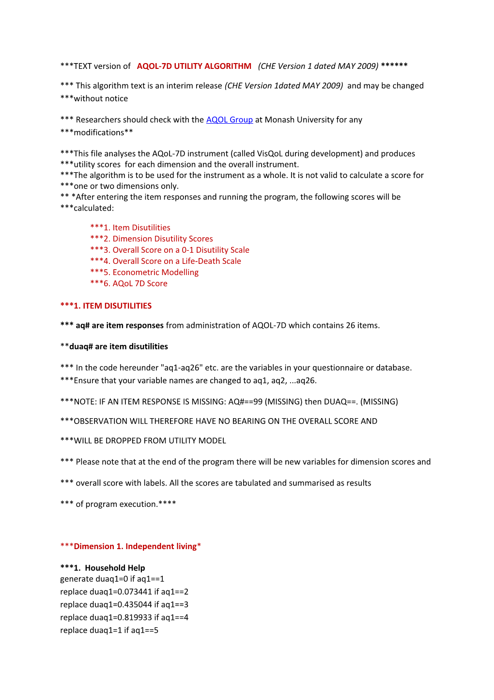 TEXT Version of AQOL-7D UTILITY ALGORITHM (CHE Version 1 Dated MAY 2009)