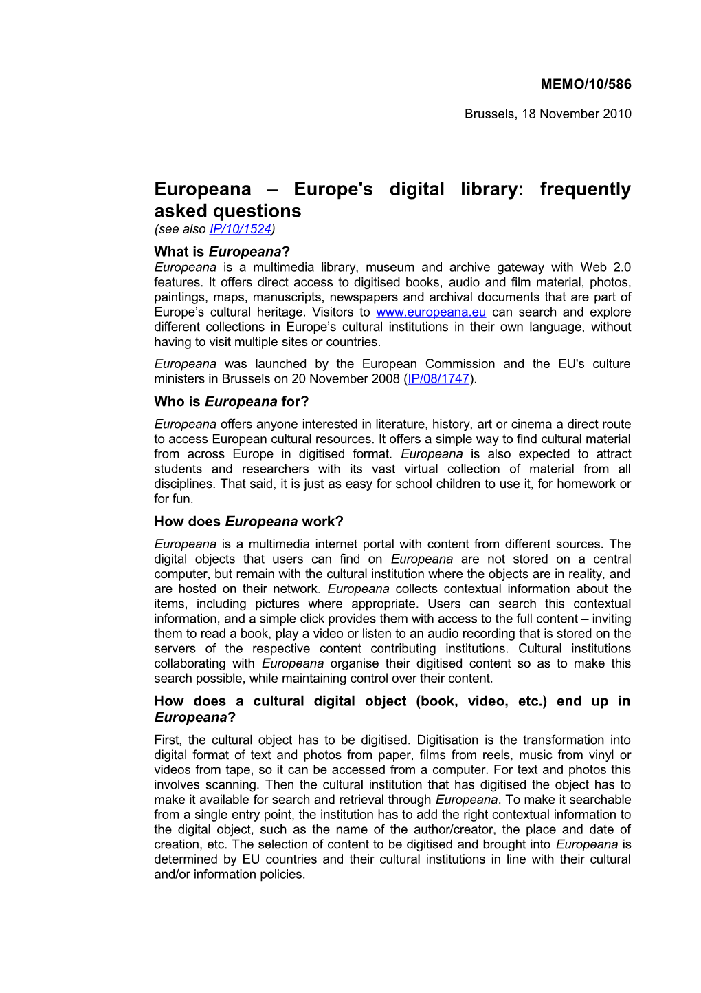 Europeana Europe's Digital Library: Frequently Asked Questions