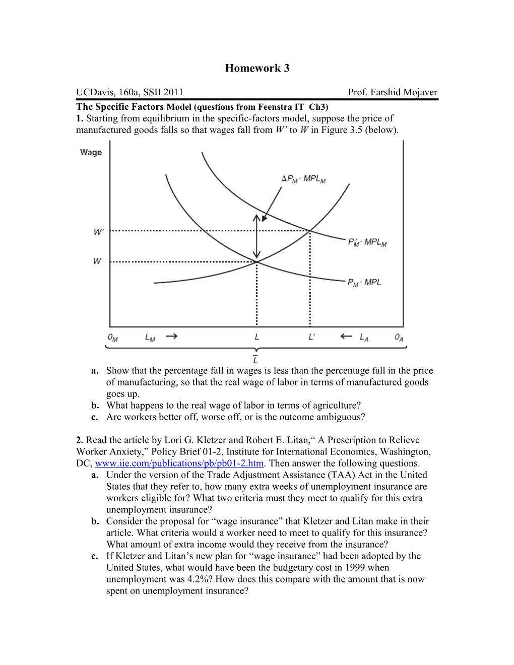 The Specific Factors Model (Questions from Feenstra IT Ch3)