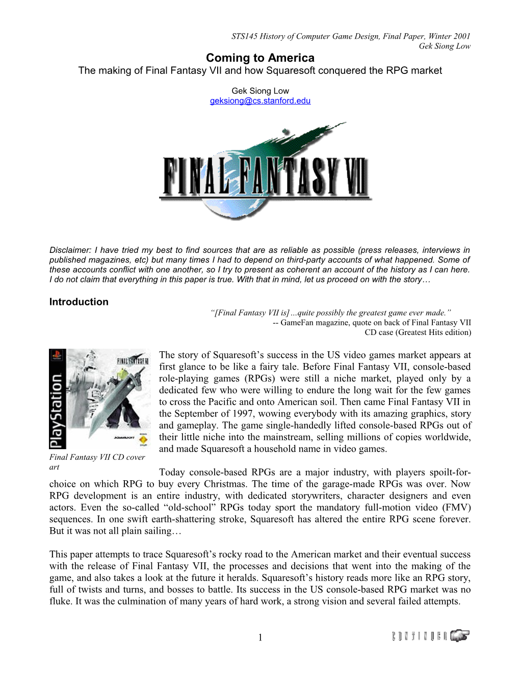 Coming to America: the Story of Final Fantasy VII and How Squaresoft Conquered the RPG Market