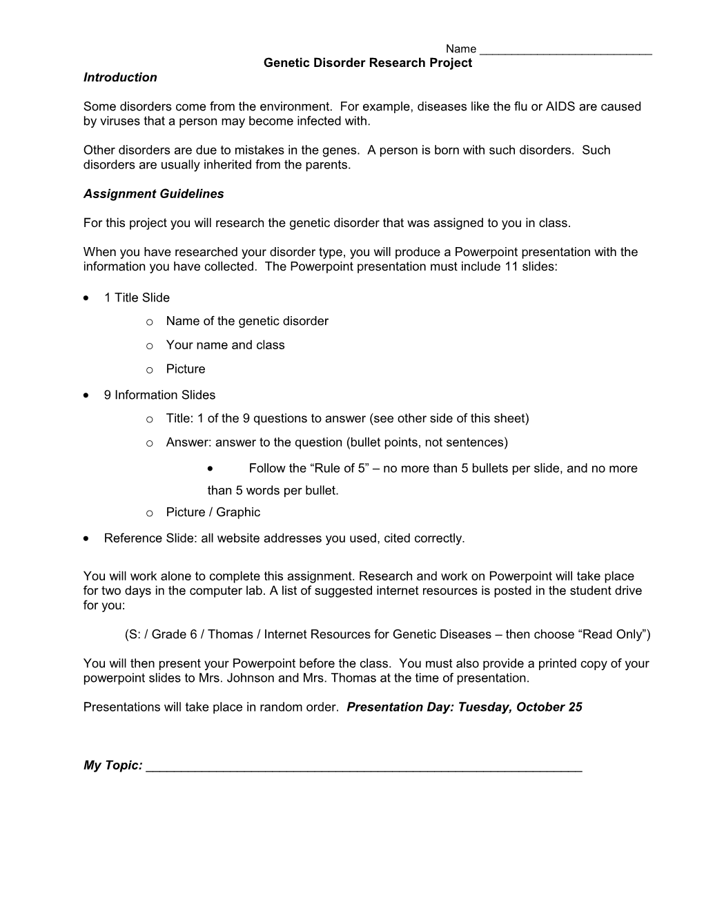 Genetic Disorder Research Project (50 Points)