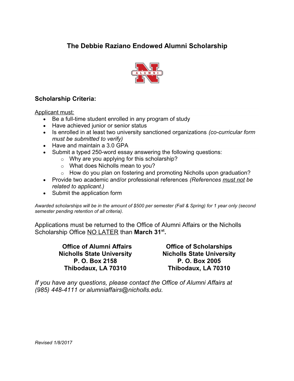 The Debbie Raziano Endowed Alumni Scholarship