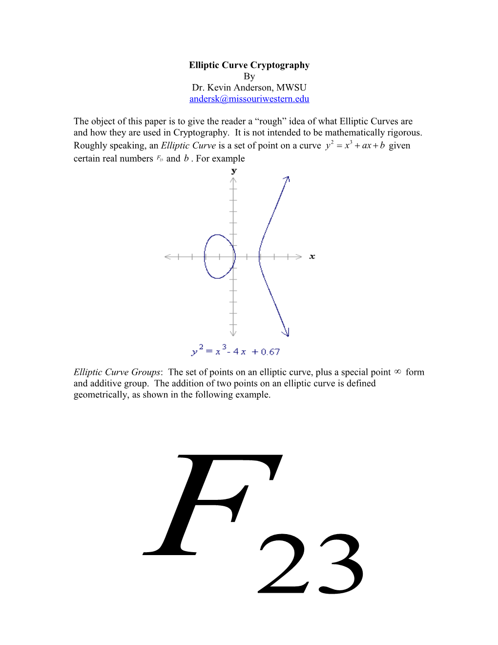 Elliptic Curve Cryptography