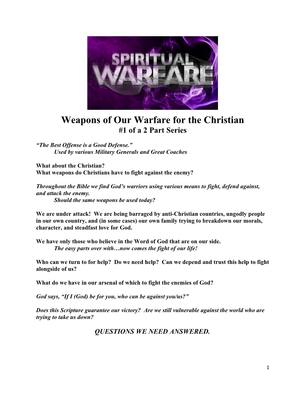 Weapons of Our Warfare for the Christian