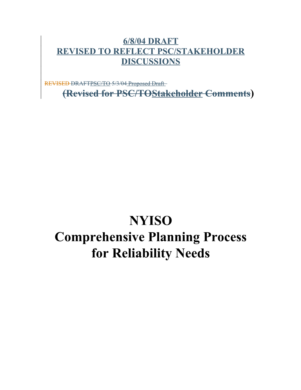 Comprehensive Reliability Planning Process