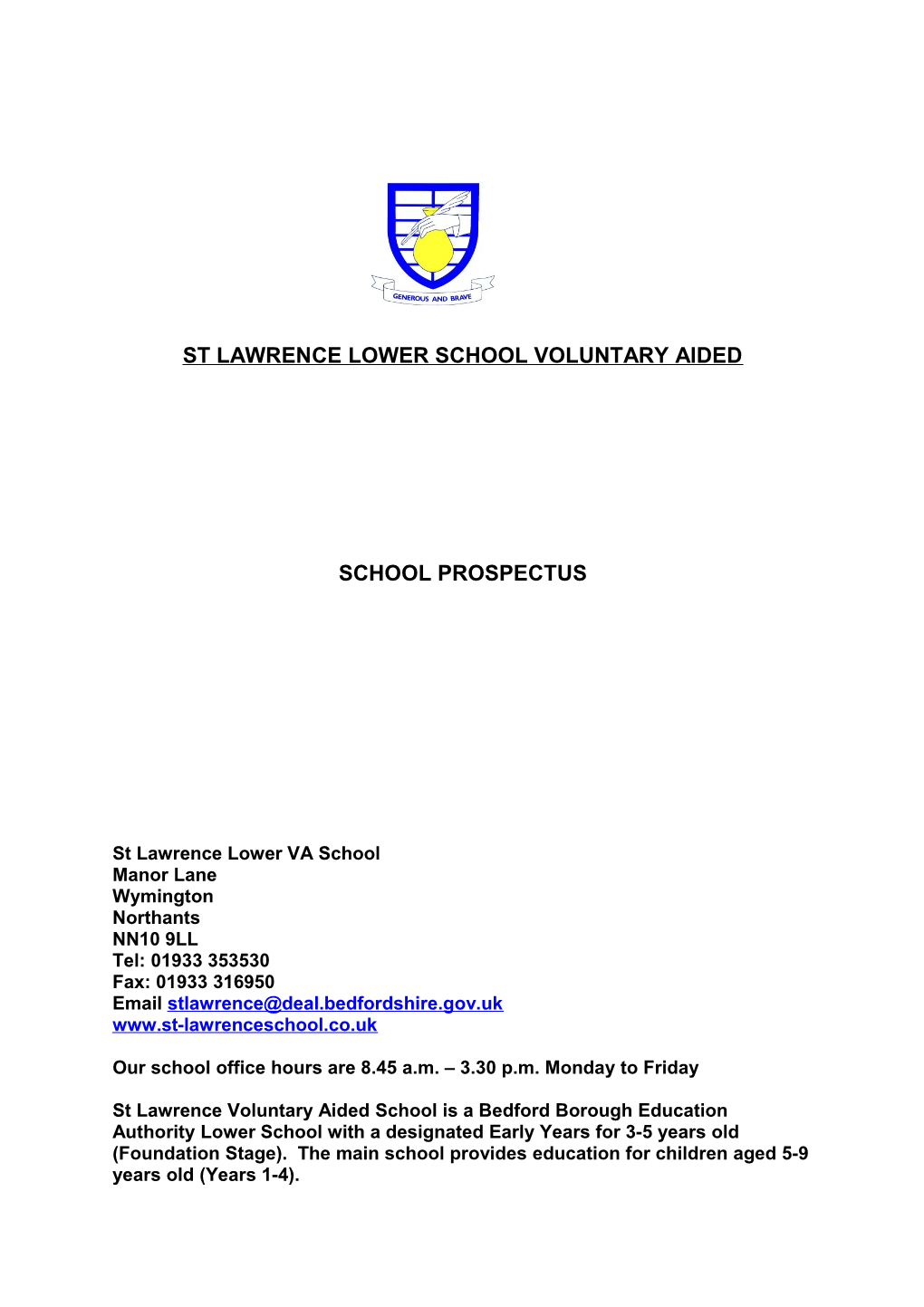 St Lawrence Lower School Voluntary Aided