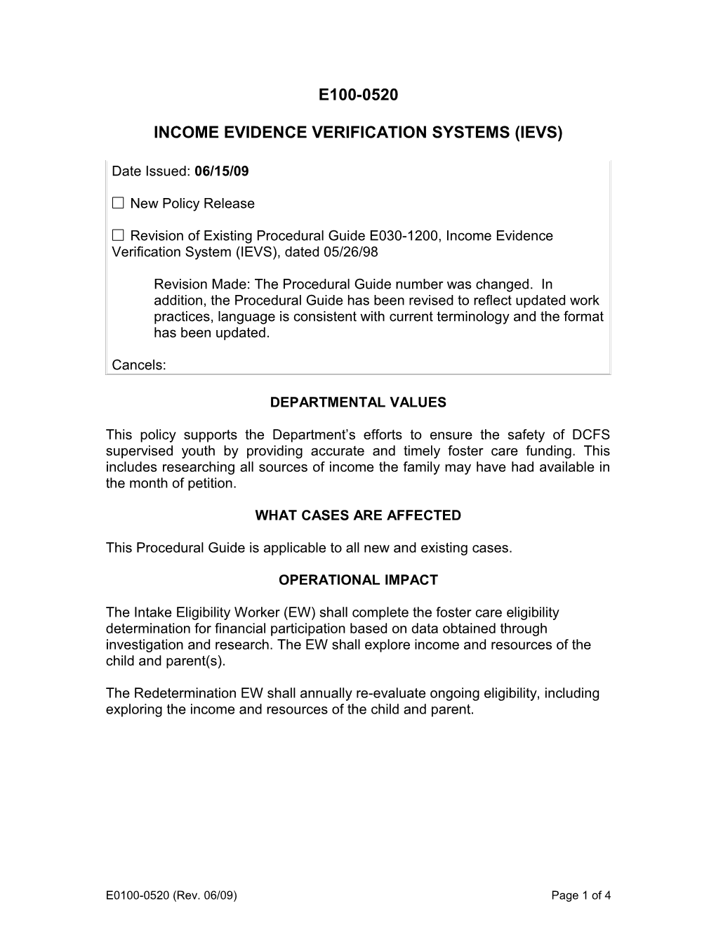 Income Evidence Verification Systems (Ievs)