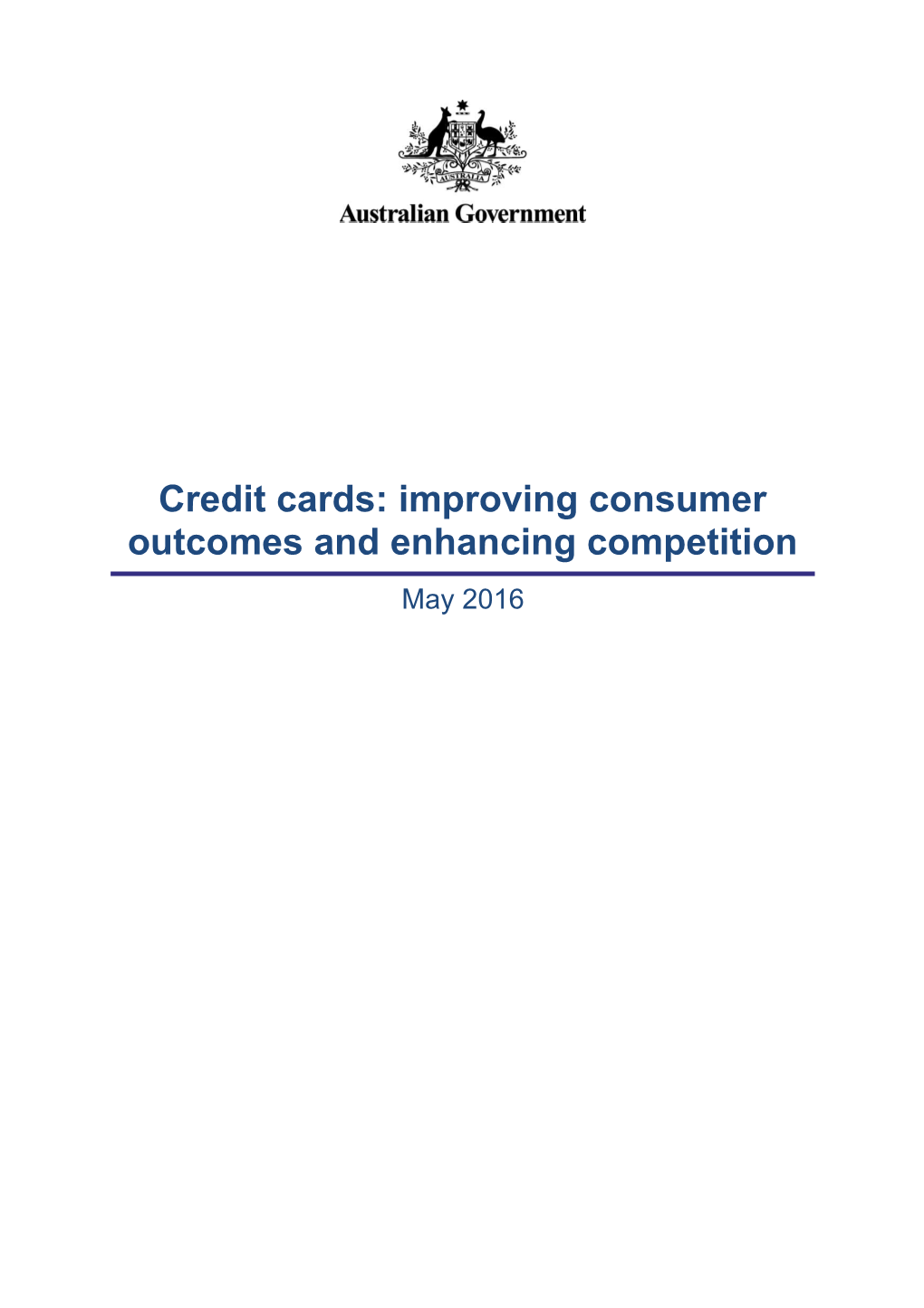 Credit Card: Improving Consumer Outcomes and Enhancing Competition
