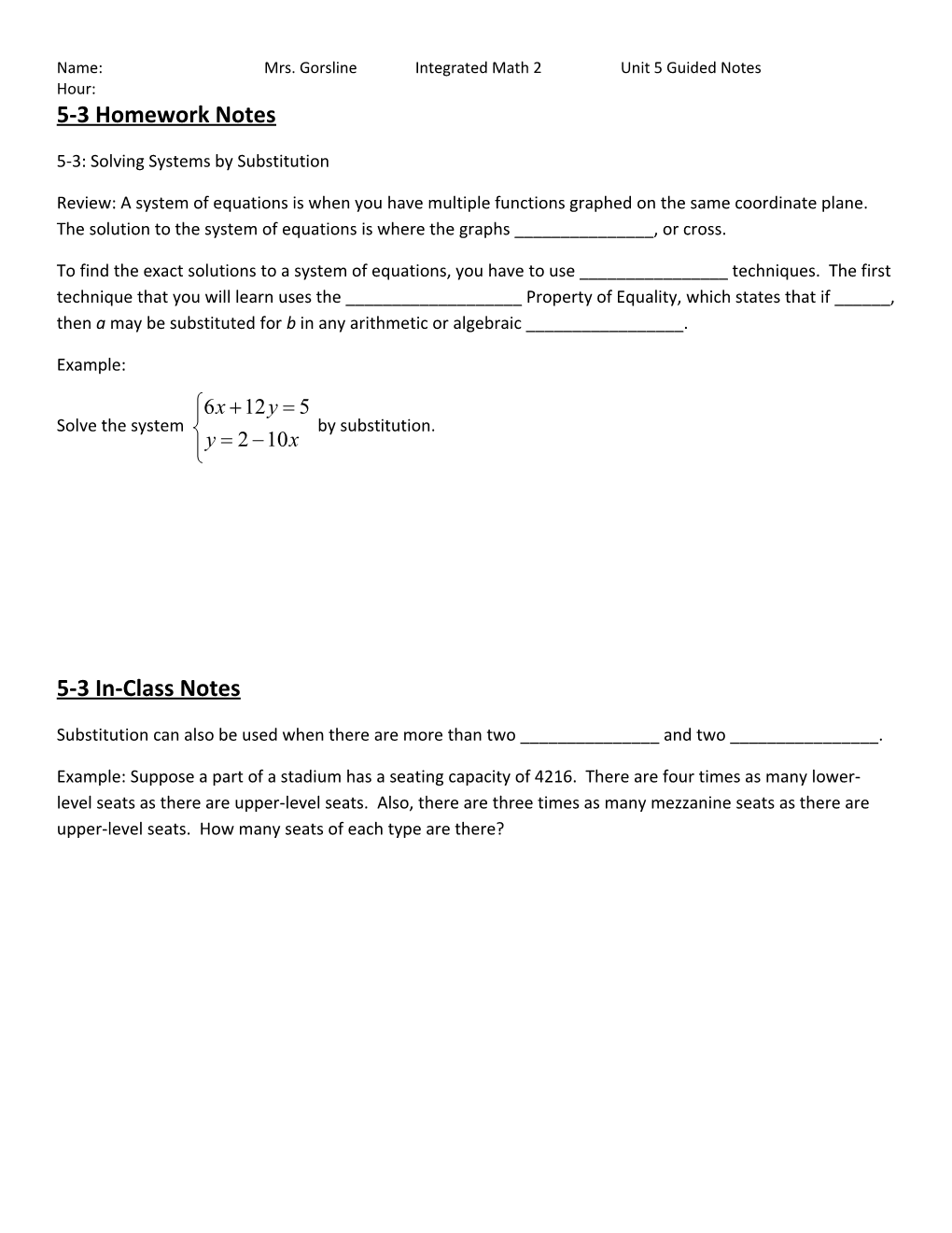 Name: Mrs. Gorsline Integrated Math 2Unit 5 Guided Notes