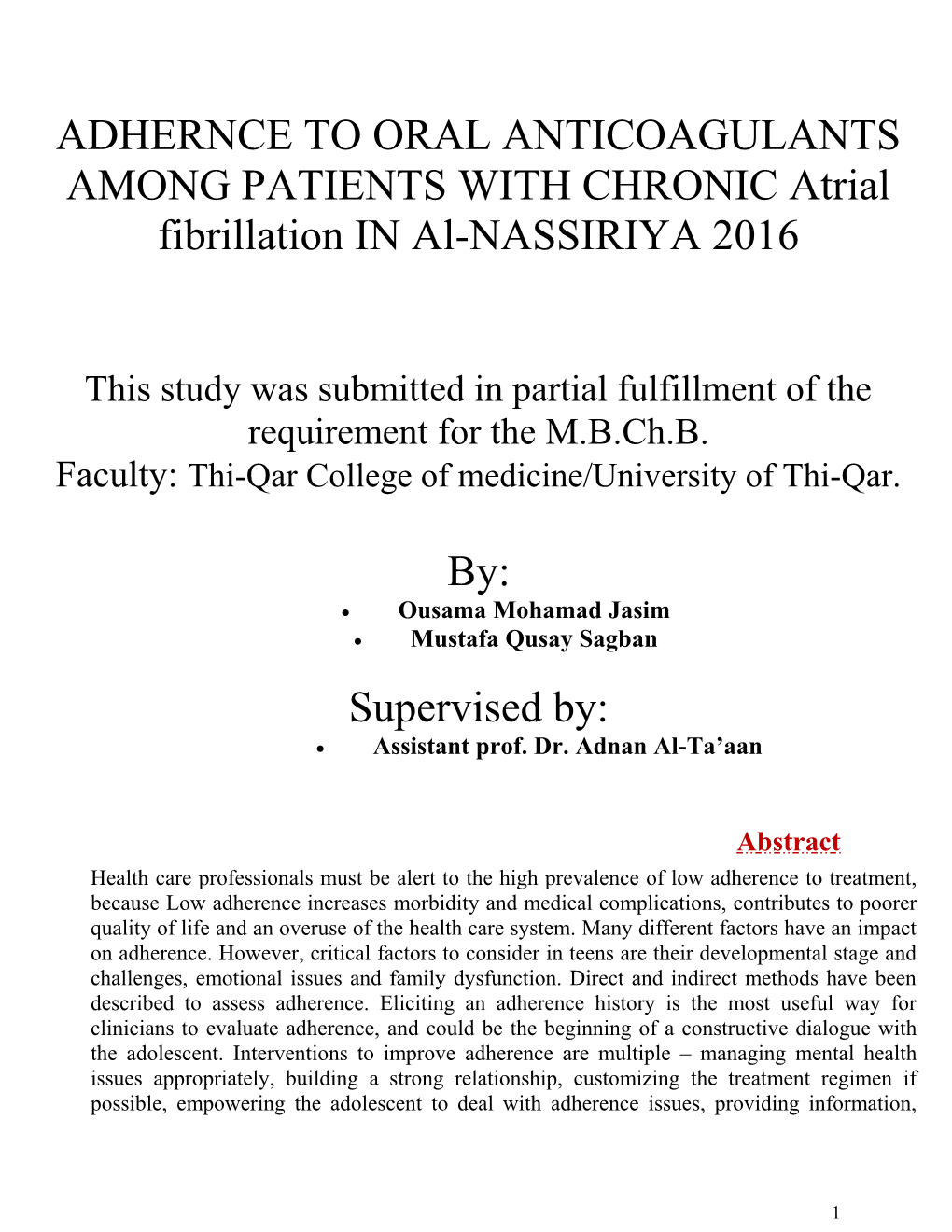 ADHERNCE to ORAL ANTICOAGULANTS AMONG PATIENTS with CHRONIC Atrial Fibrillation in Al-NASSIRIYA