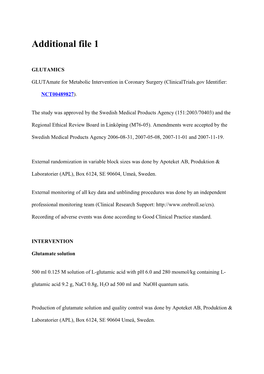 Glutamate for Metabolic Intervention in Coronary Surgery (Clinicaltrials.Gov Identifier