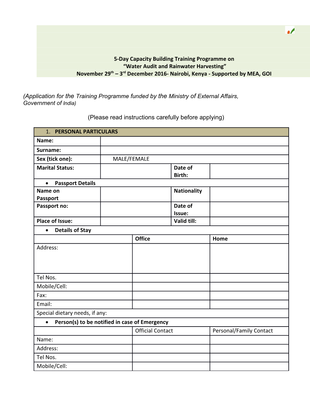 (Application for the Training Programmefunded by the Ministry of Externalaffairs