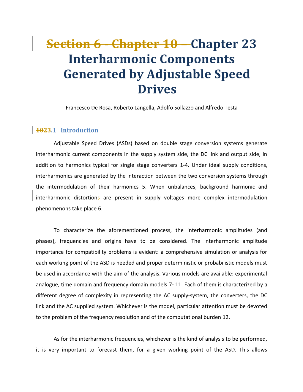 Interharmonic Components Generated by Adjustable Speed Drives