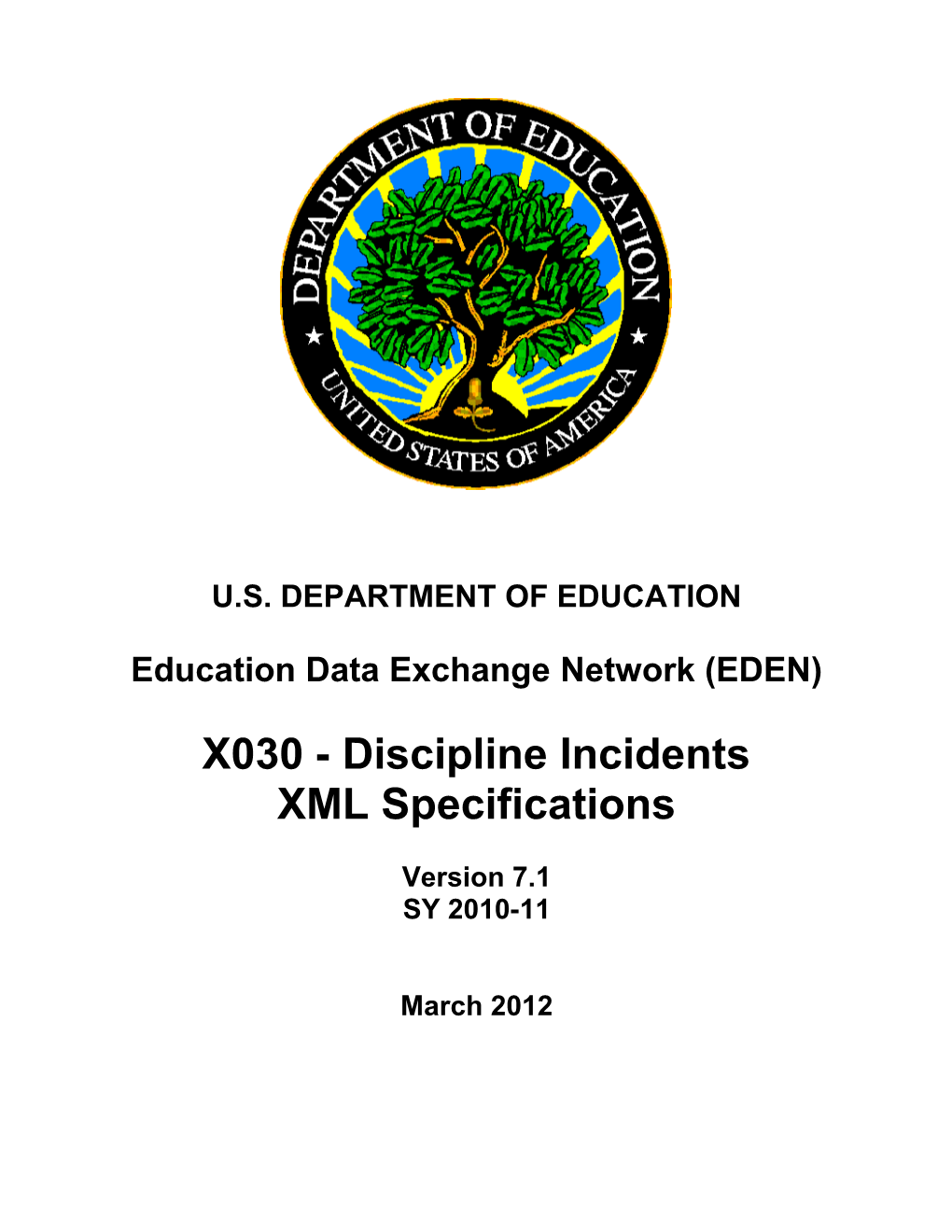 Discipline Incidents XML Specifications
