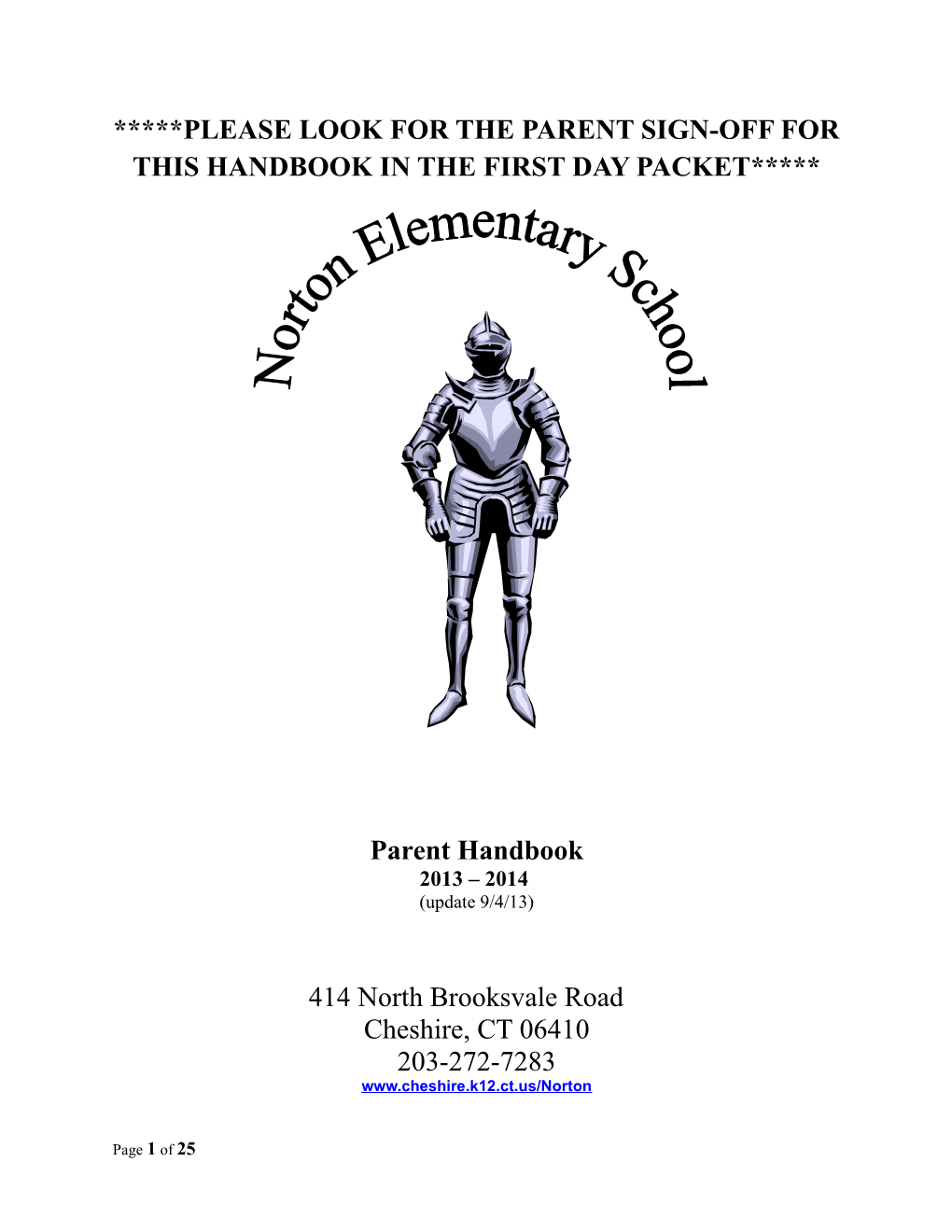 Please Look for the Parent Sign-Off for This Handbook in the First Day Packet