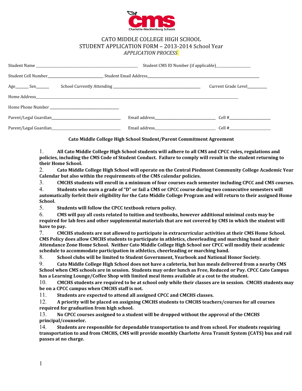 Cato Middle College High School 2013 2014 Application Packet