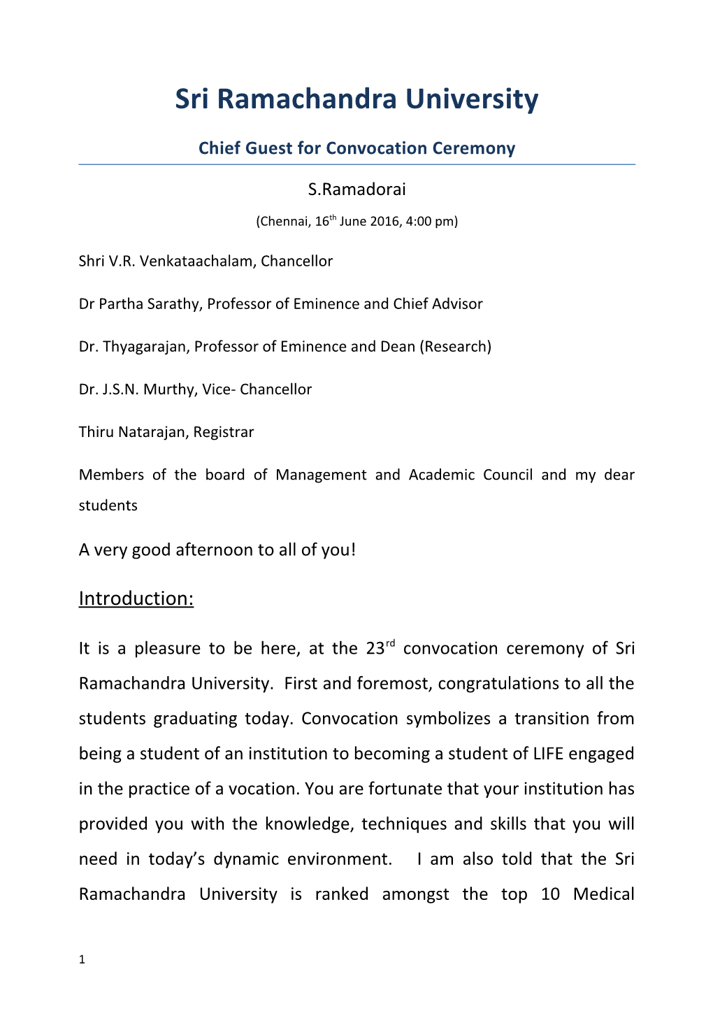 Chief Guest for Convocation Ceremony
