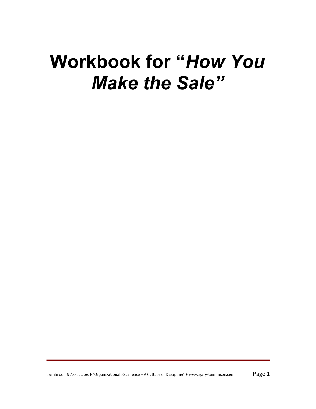 Workbook for How You Make the Sale