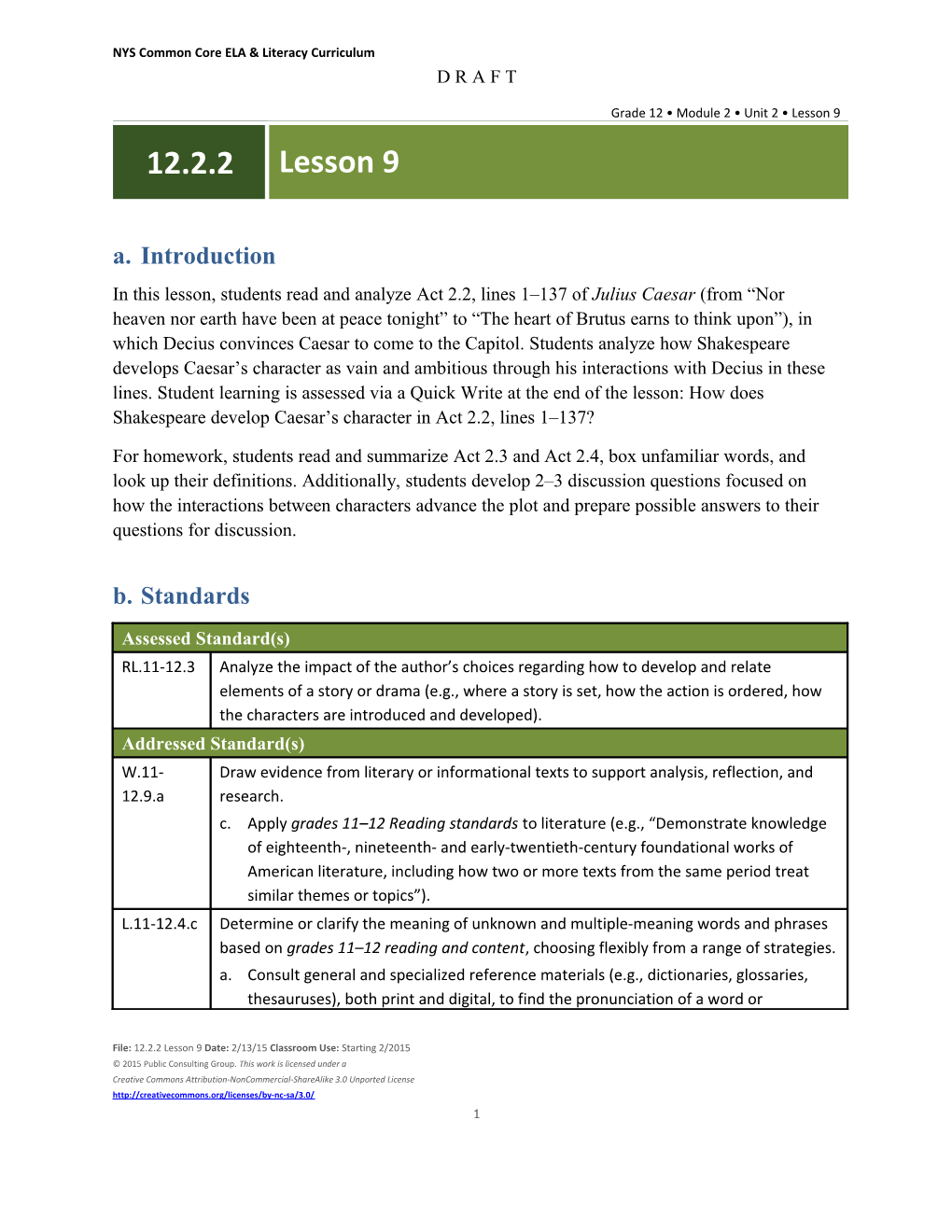 For Homework, Students Read and Summarize Act 2.3 and Act 2.4,Box Unfamiliar Words, And