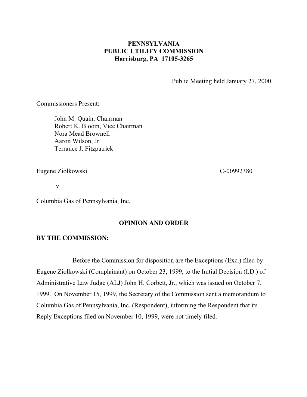 OSA-0480; C-00992380.O; Eugene Ziolkowski V. Columbia Gas of PA