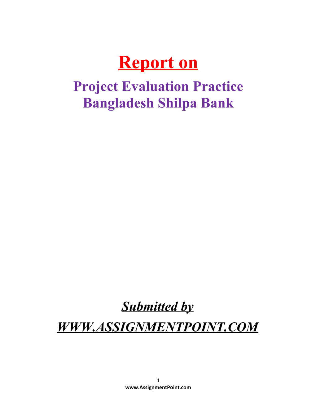 Project Evaluation Practice Bangladesh Shilpa Bank