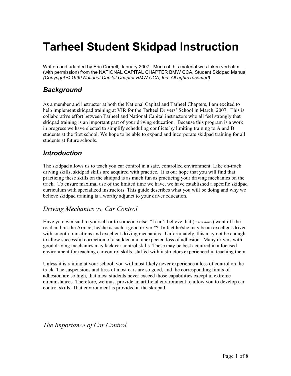 Tarheel Student Skidpad Instruction