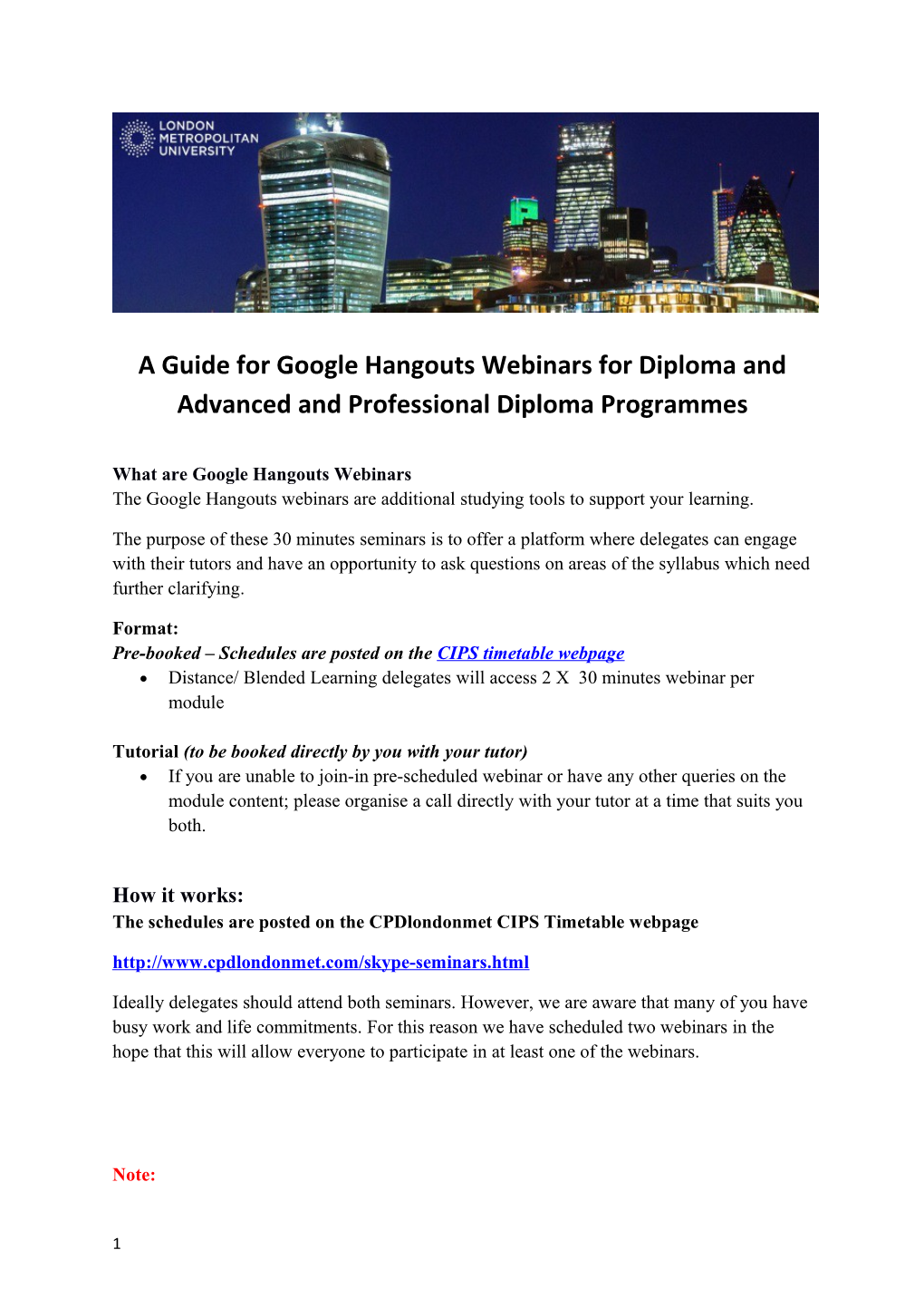 A Guide for Google Hangouts Webinars for Diploma and Advanced and Professional Diploma