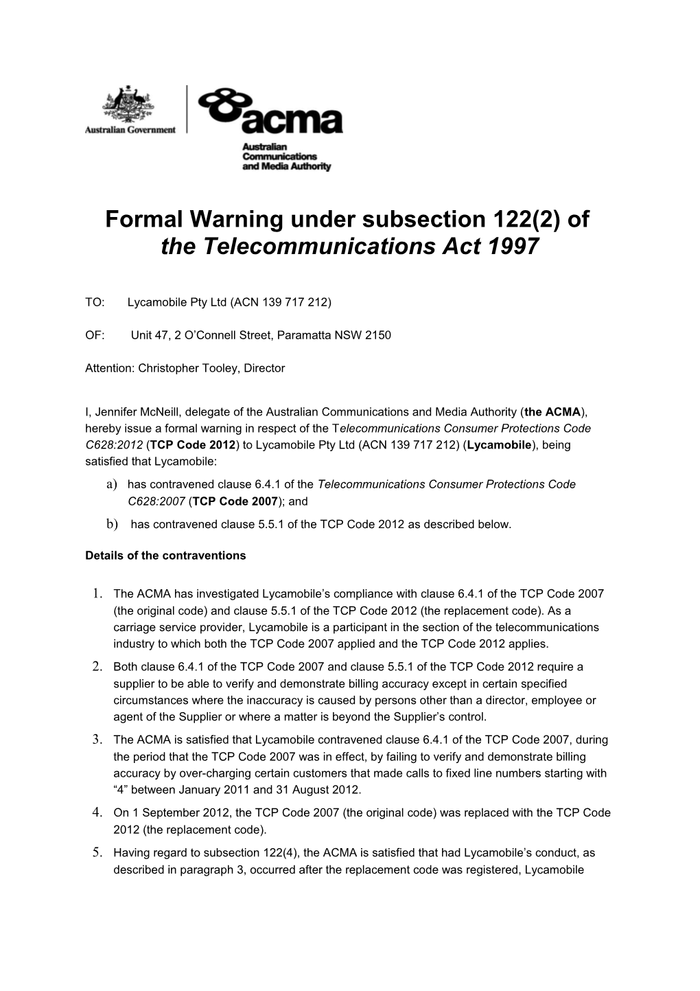 Formal Warning Under Subsection 122(2) of the Telecommunications Act 1997