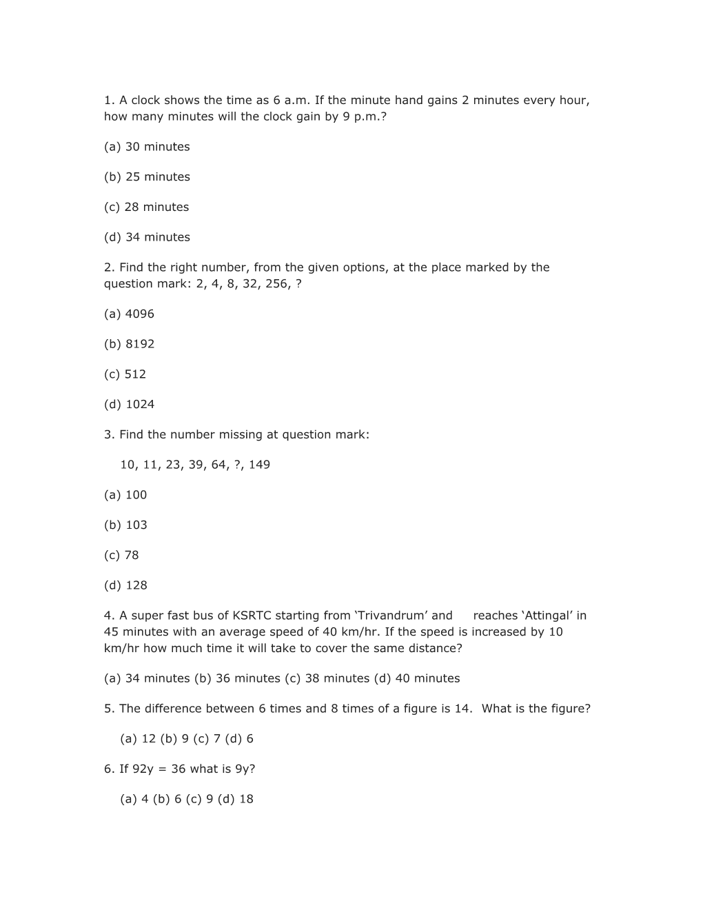 1. a Clock Shows the Time As 6 A.M. If the Minute Hand Gains 2 Minutes Every Hour, How