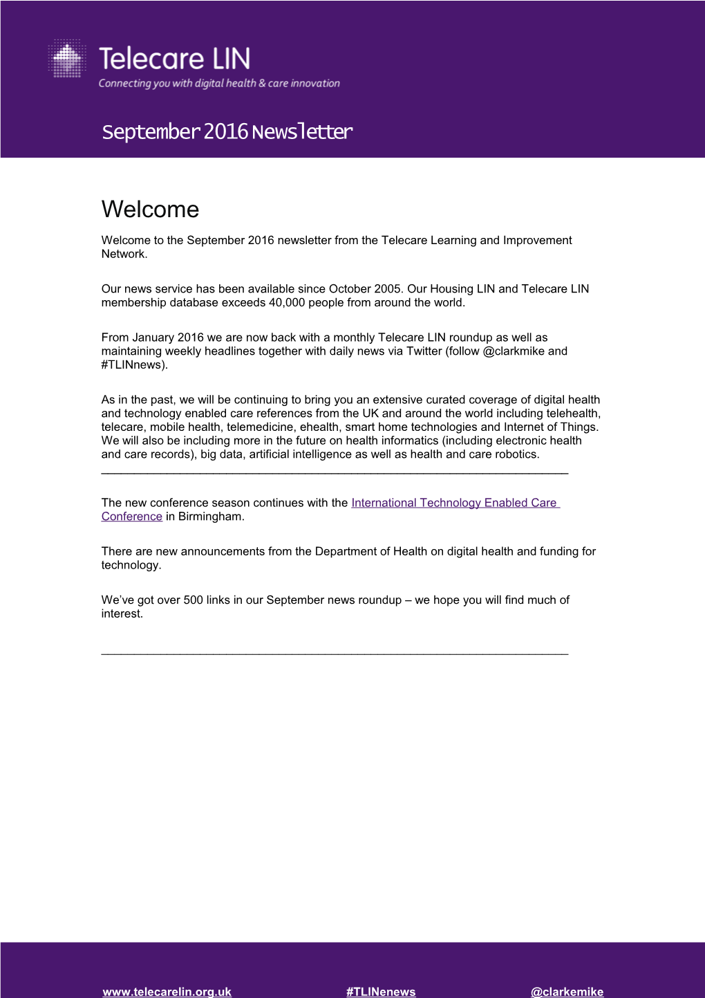 Welcome to the September 2016 Newsletter from the Telecare Learning and Improvement Network