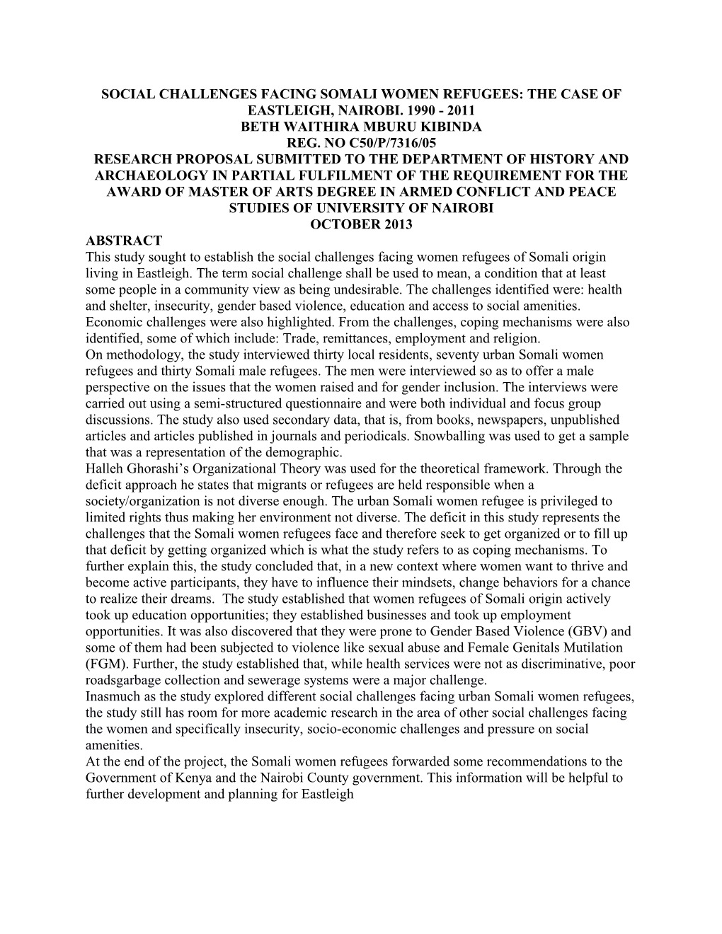 Social Challenges Facing Somali Women Refugees: the Case of Eastleigh, Nairobi. 1990 - 2011