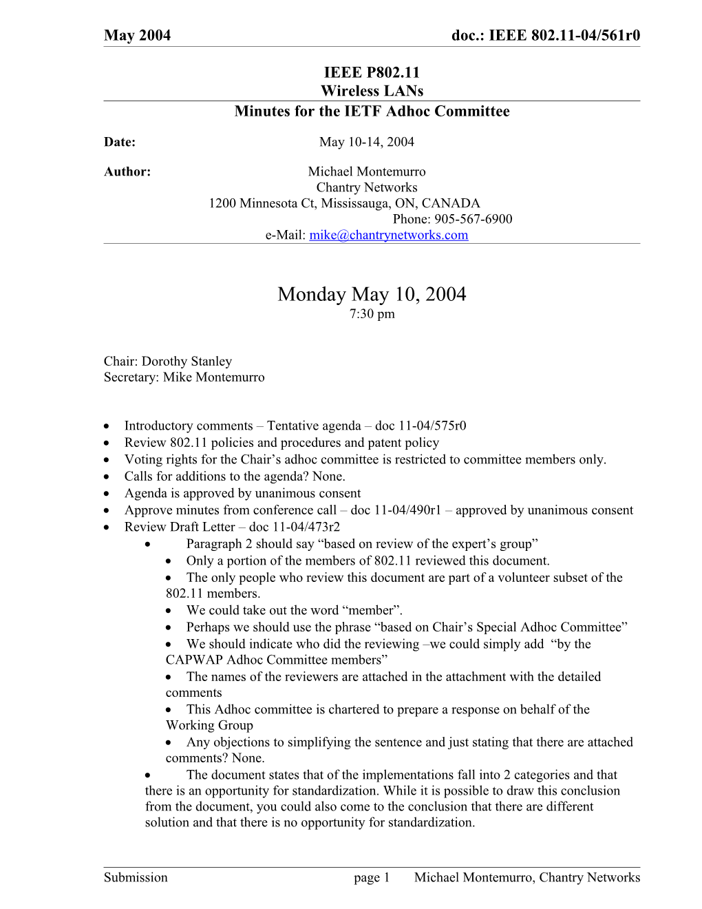 Minutes for the IETF Adhoc Committee