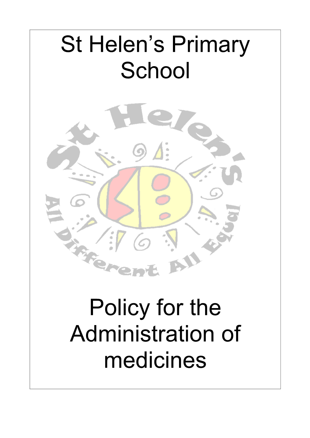 Policy for the Administration of Medicines