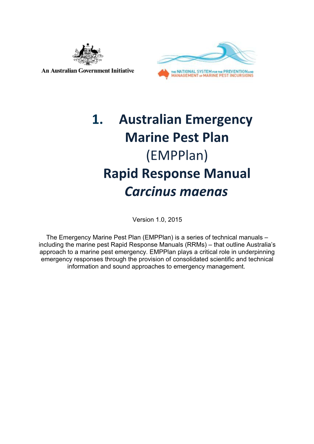 Australian Emergency Marine Pest Plan (Empplan) Rapid Response Manual Carcinus Maenas