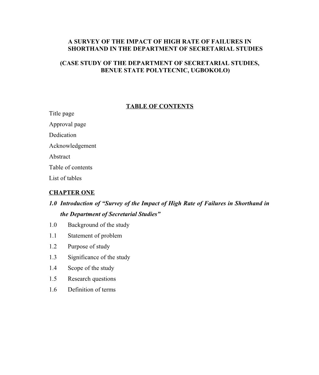 A Survey of the Impact of High Rate of Failures in Shorthand in the Department of Secretarial