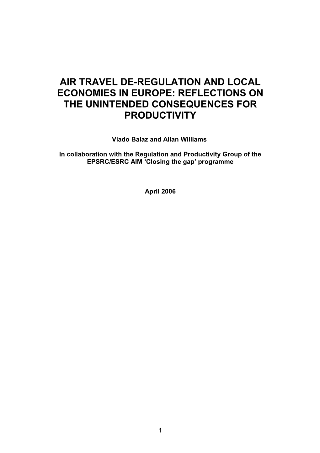 Air Travel De-Regulation and Local Economic Development in Europe: Reflections on the Unintended