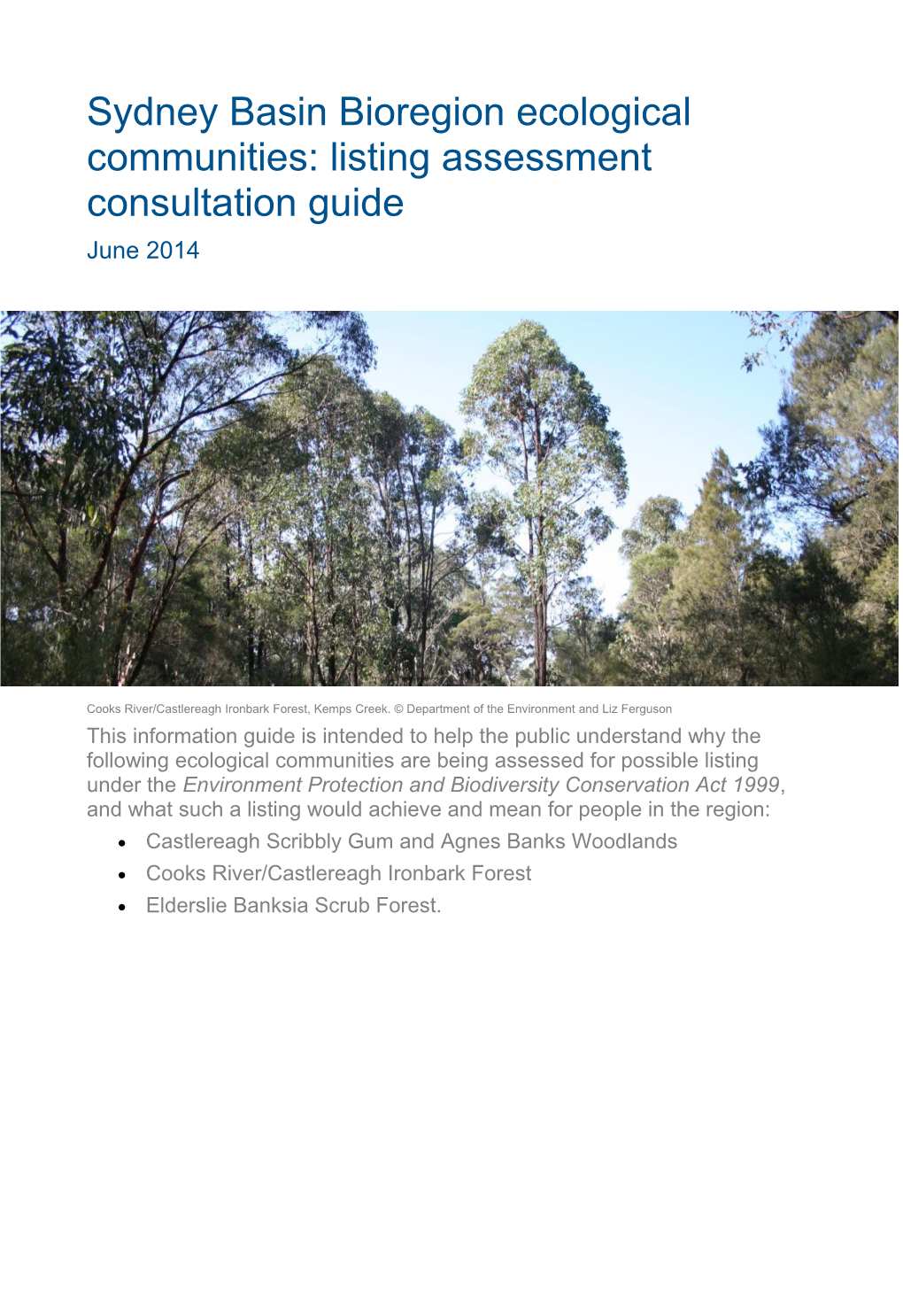 Sydney Basin Bioregion Ecological Communities: Listing Assessment Consultation Guide