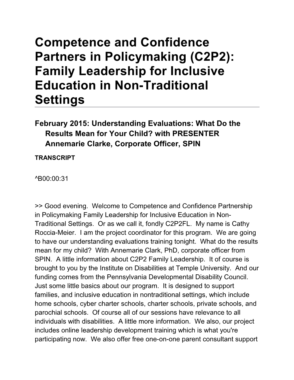 Competence and Confidence Partners in Policymaking (C2P2): Family Leadership for Inclusive