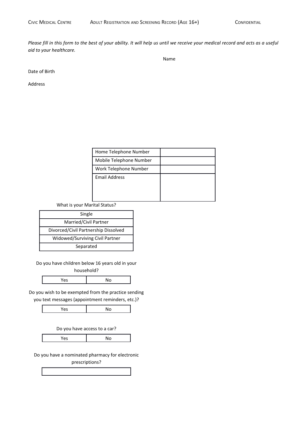 Civic Medical Centreadult Registration and Screening Record (Age 16+)Confidential