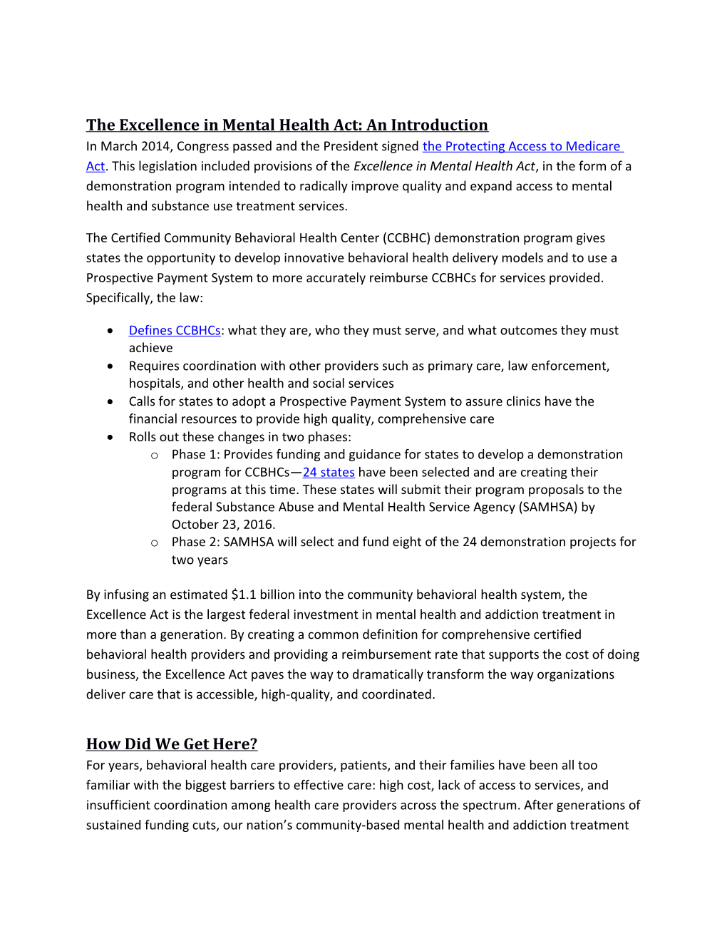 The Excellence in Mental Health Act: an Introduction