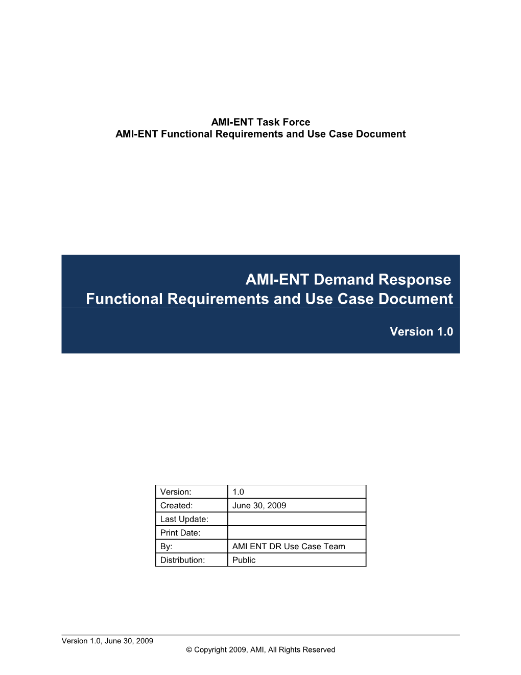 AMI-ENT Functional Requirements and Use Case Document