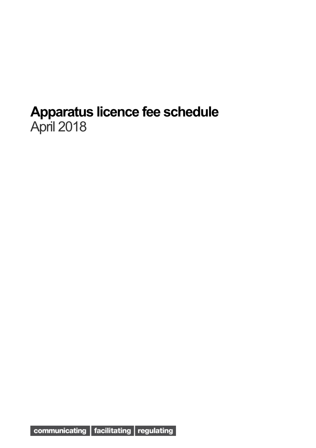 Apparatus Licence Fee Schedule
