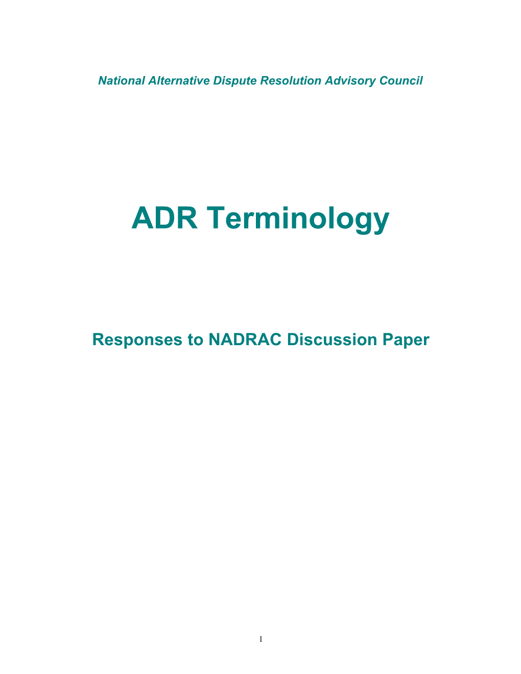 ADR Terminology Responses to NADRAC Discussion Paper