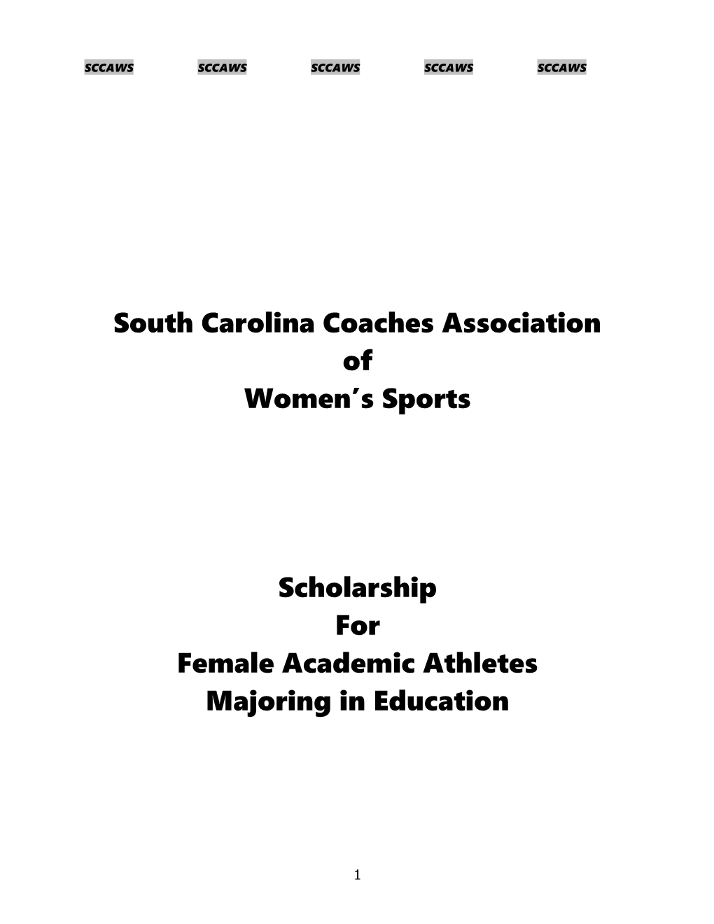 South Carolina Coaches Association of Women S Sports Scholarship