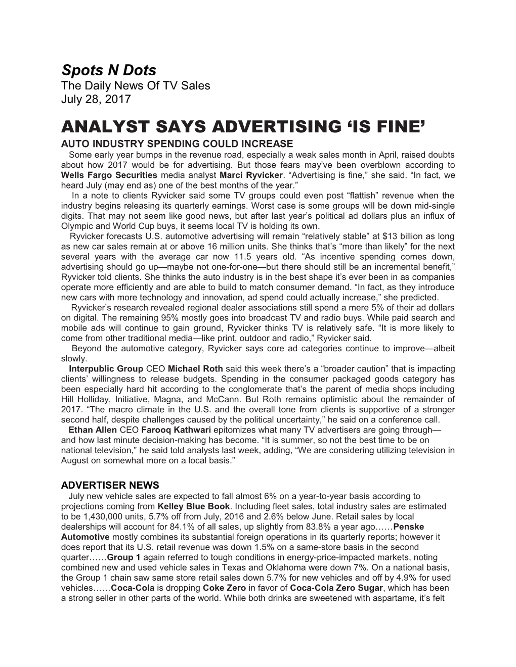 Analyst Says Advertising Is Fine
