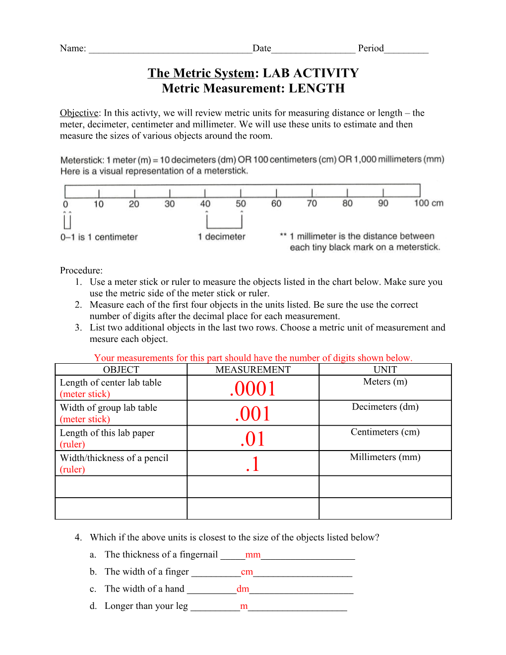The Metric System: LAB ACTIVITY