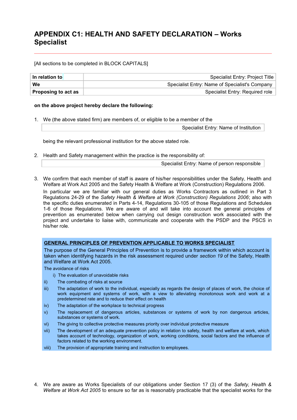 APPENDIX C1: HEALTH and SAFETY DECLARATION Works Specialist